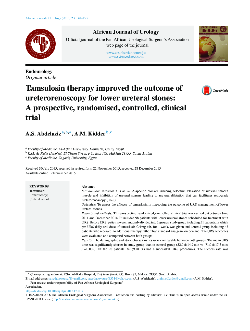 EndourologyOriginal articleTamsulosin therapy improved the outcome of ureterorenoscopy for lower ureteral stones: A prospective, randomised, controlled, clinical trial
