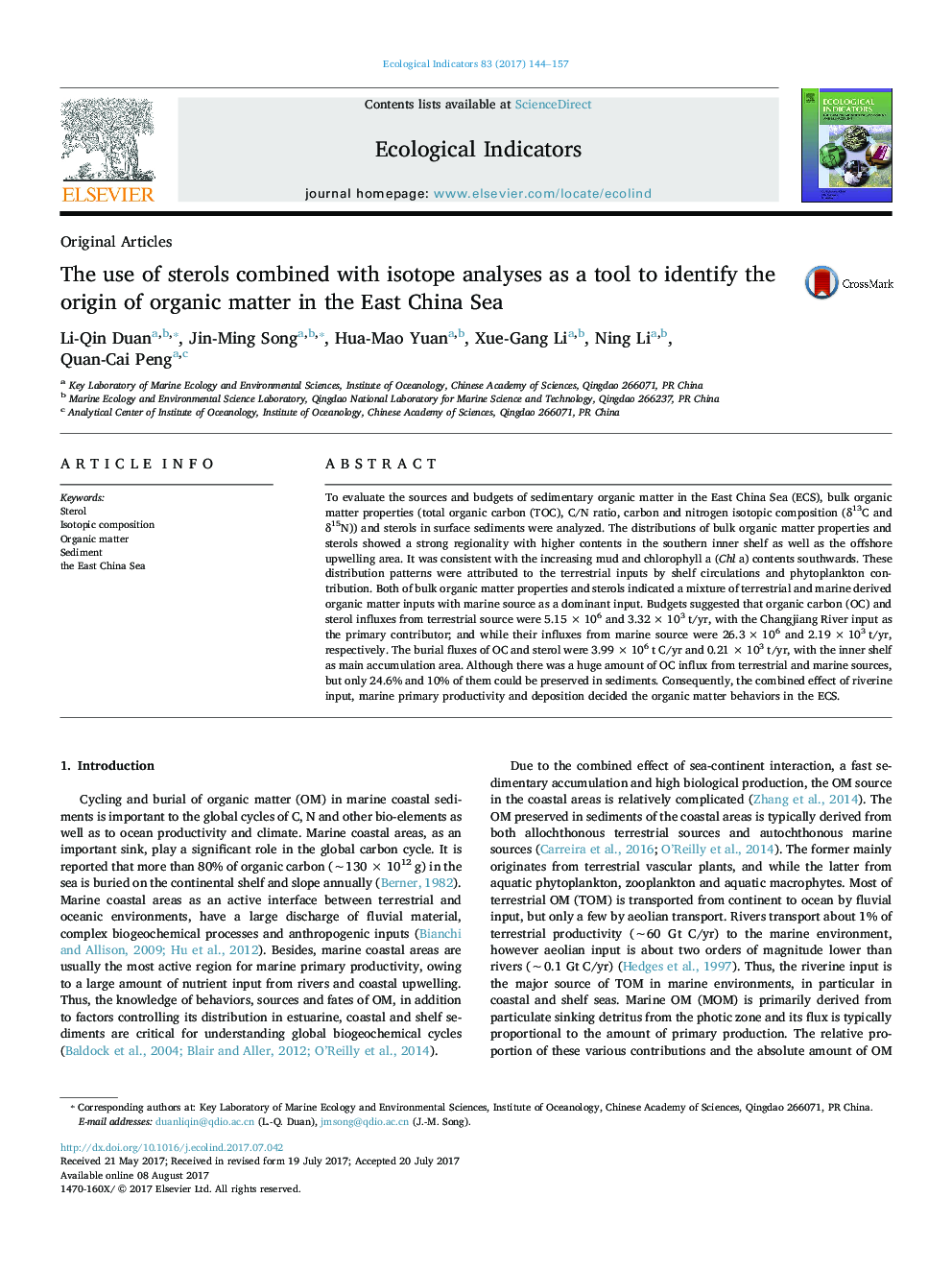 مقالات اصلی استفاده از استرول ها با تجزیه و تحلیل ایزوتوپ ها به عنوان یک ابزار برای شناسایی منشا مواد آلی در دریای چین شرقی 