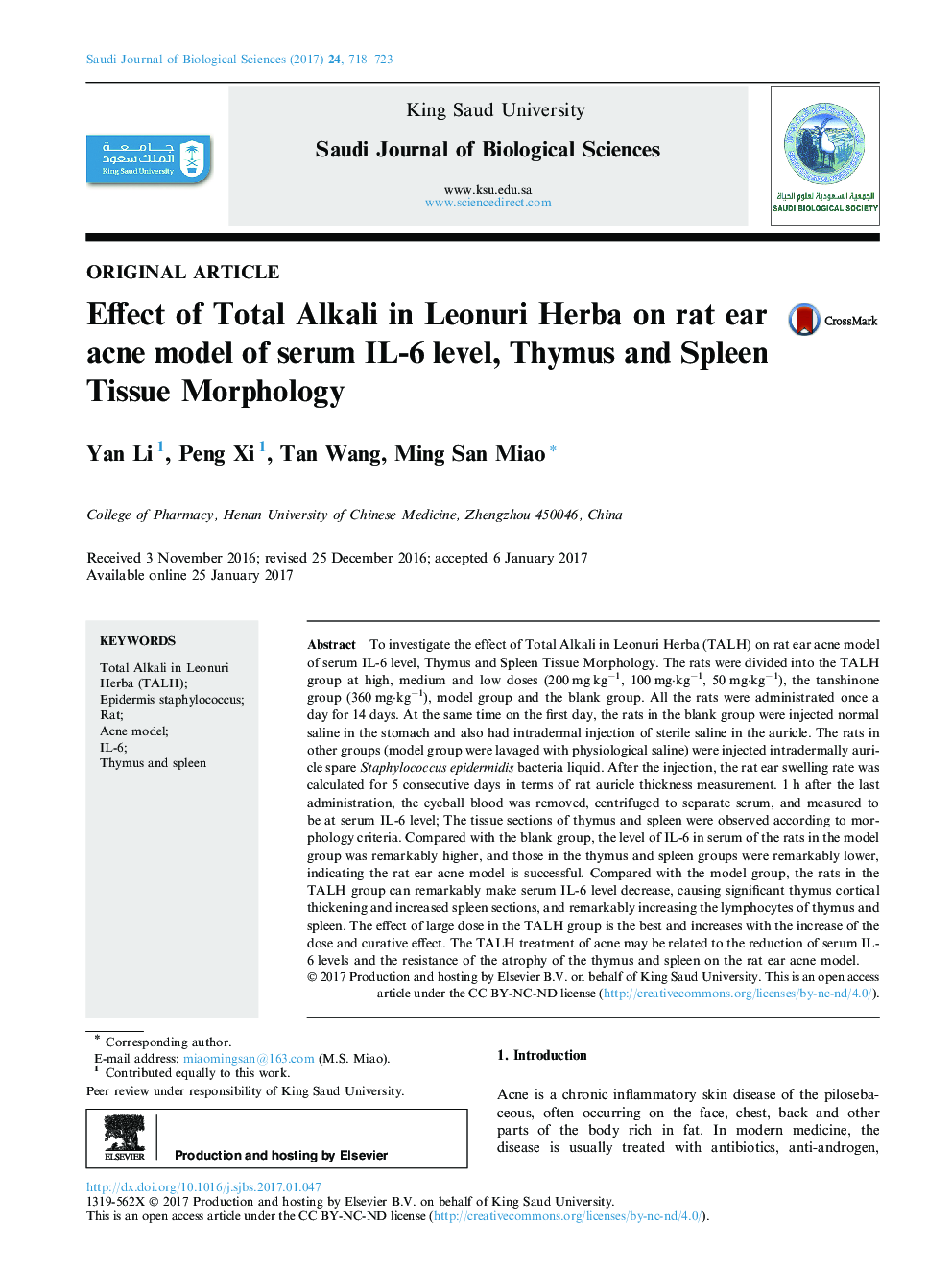 Original articleEffect of Total Alkali in Leonuri Herba on rat ear acne model of serum IL-6 level, Thymus and Spleen Tissue Morphology