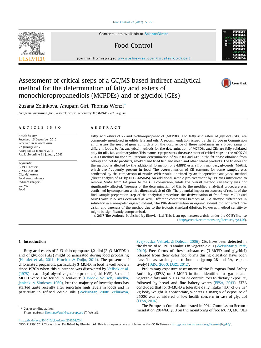 Assessment of critical steps of a GC/MS based indirect analytical method for the determination of fatty acid esters of monochloropropanediols (MCPDEs) and of glycidol (GEs)