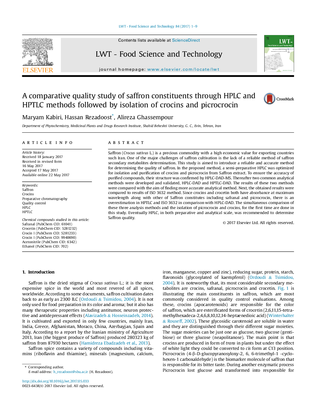 A comparative quality study of saffron constituents through HPLC and HPTLC methods followed by isolation of crocins and picrocrocin