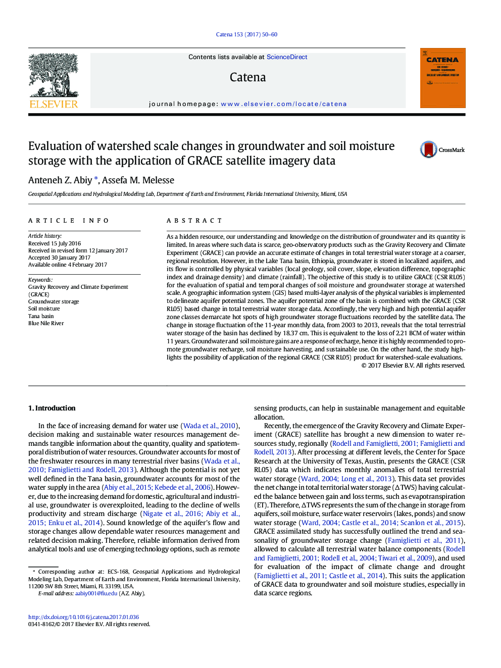 Evaluation of watershed scale changes in groundwater and soil moisture storage with the application of GRACE satellite imagery data