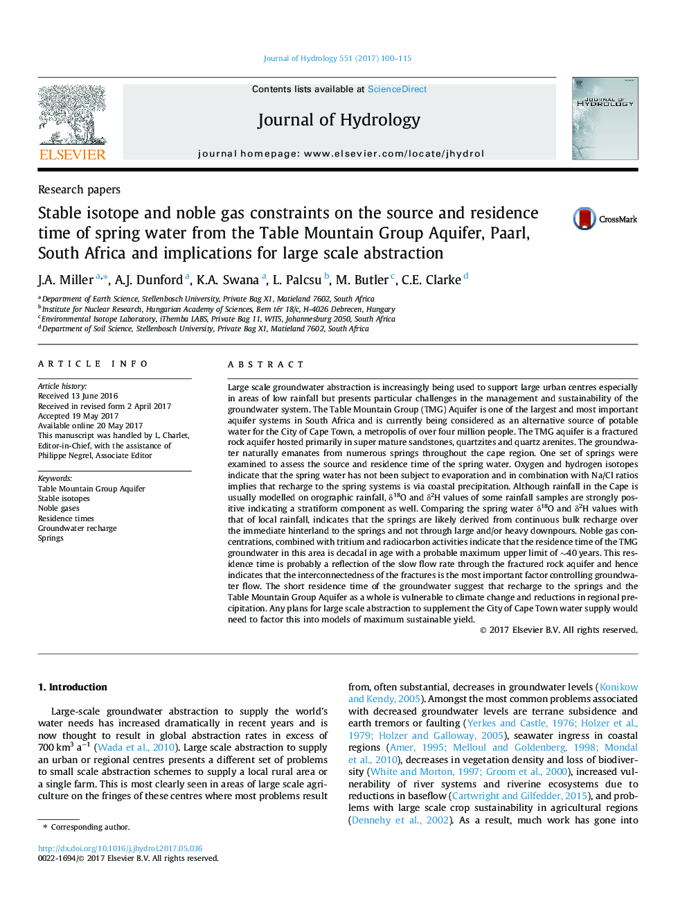 Research papersStable isotope and noble gas constraints on the source and residence time of spring water from the Table Mountain Group Aquifer, Paarl, South Africa and implications for large scale abstraction