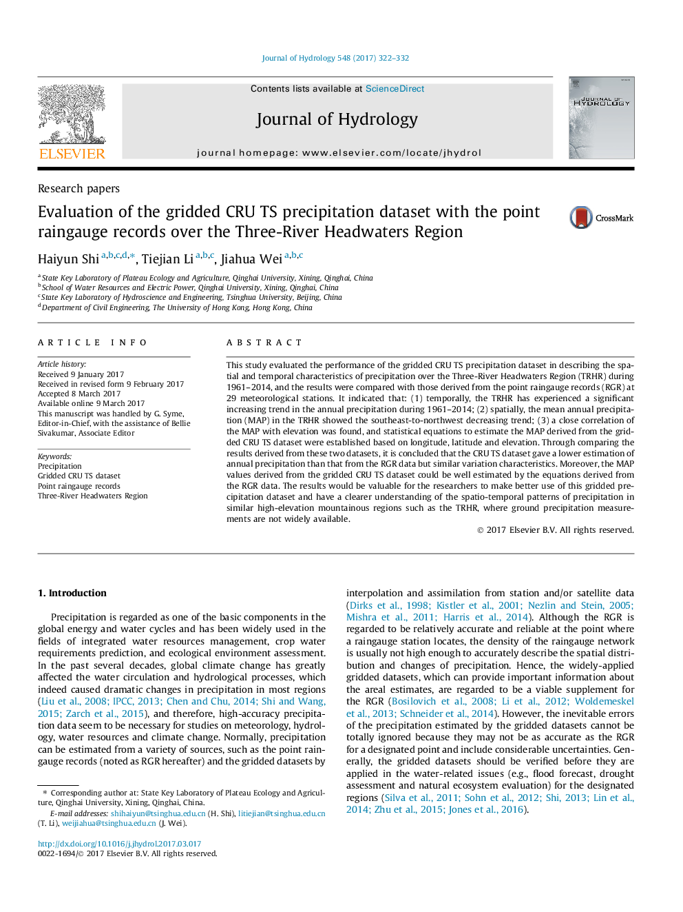 Research papersEvaluation of the gridded CRU TS precipitation dataset with the point raingauge records over the Three-River Headwaters Region