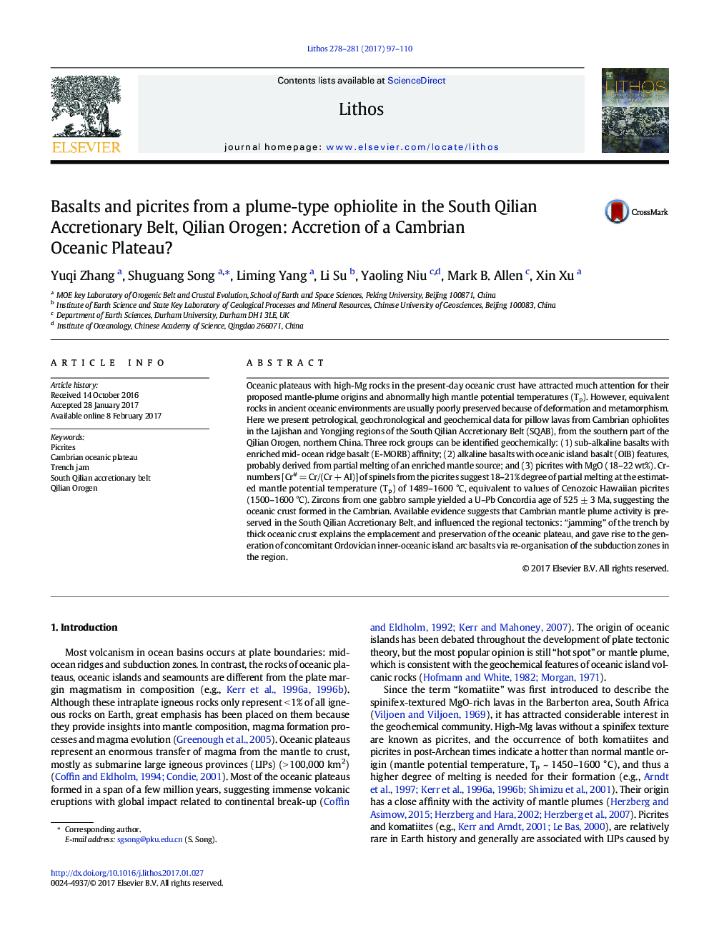 Basalts and picrites from a plume-type ophiolite in the South Qilian Accretionary Belt, Qilian Orogen: Accretion of a Cambrian Oceanic Plateau?