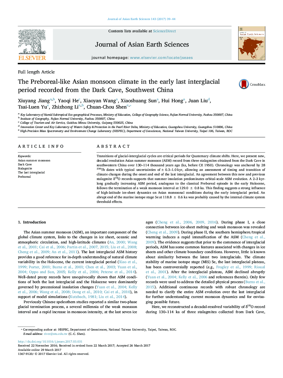 Full length ArticleThe Preboreal-like Asian monsoon climate in the early last interglacial period recorded from the Dark Cave, Southwest China