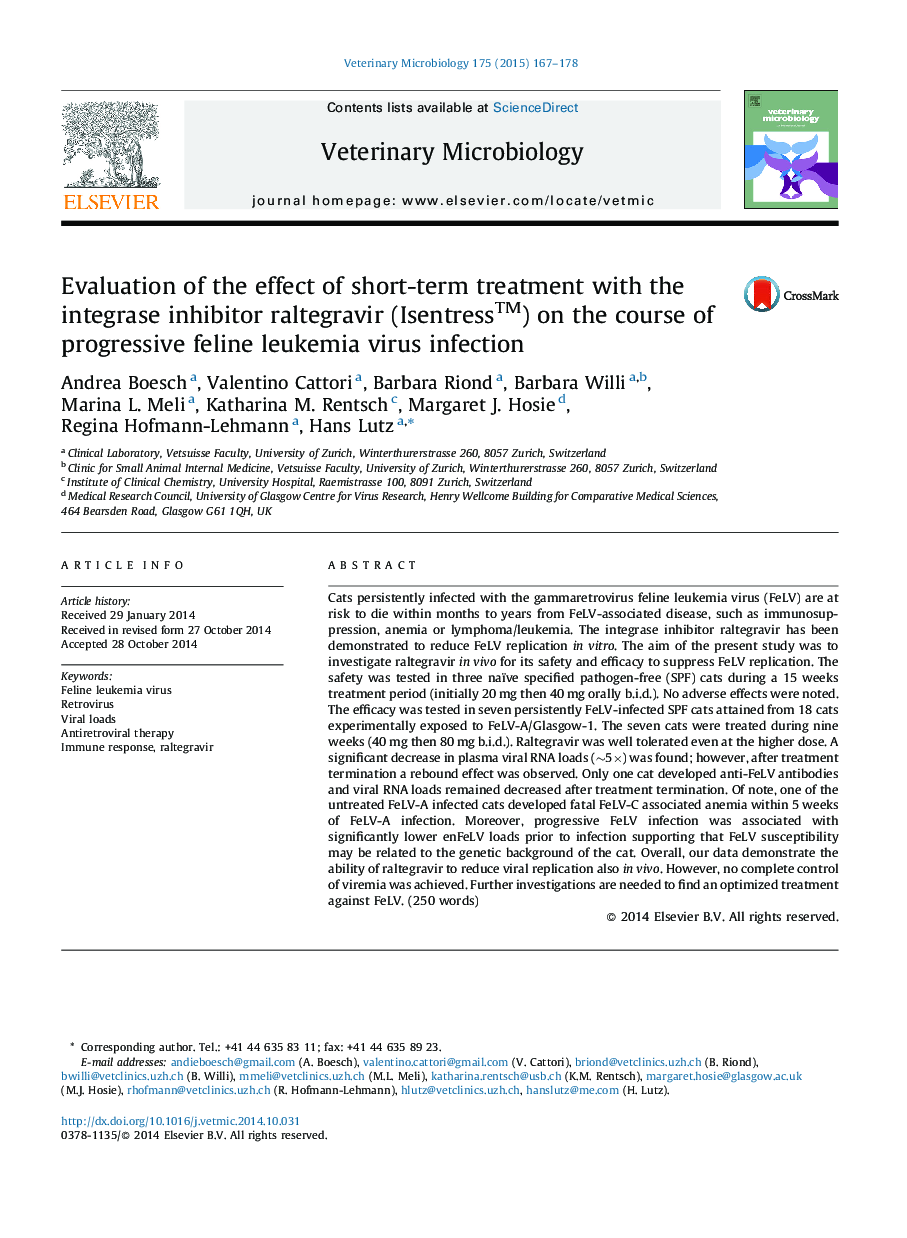 Evaluation of the effect of short-term treatment with the integrase inhibitor raltegravir (Isentressâ¢) on the course of progressive feline leukemia virus infection
