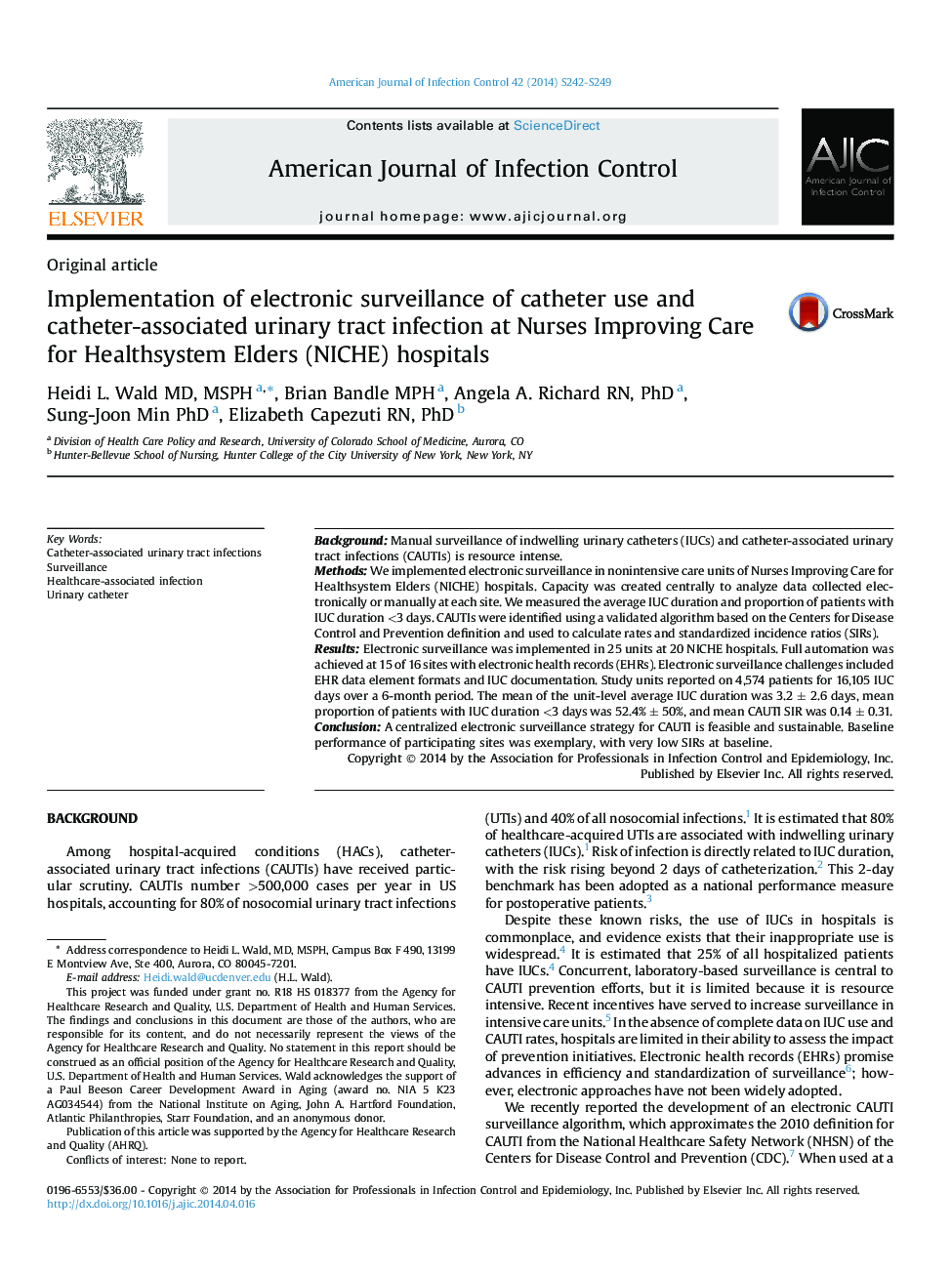 Original articleImplementation of electronic surveillance of catheter use and catheter-associated urinary tract infection at Nurses Improving Care for Healthsystem Elders (NICHE) hospitals