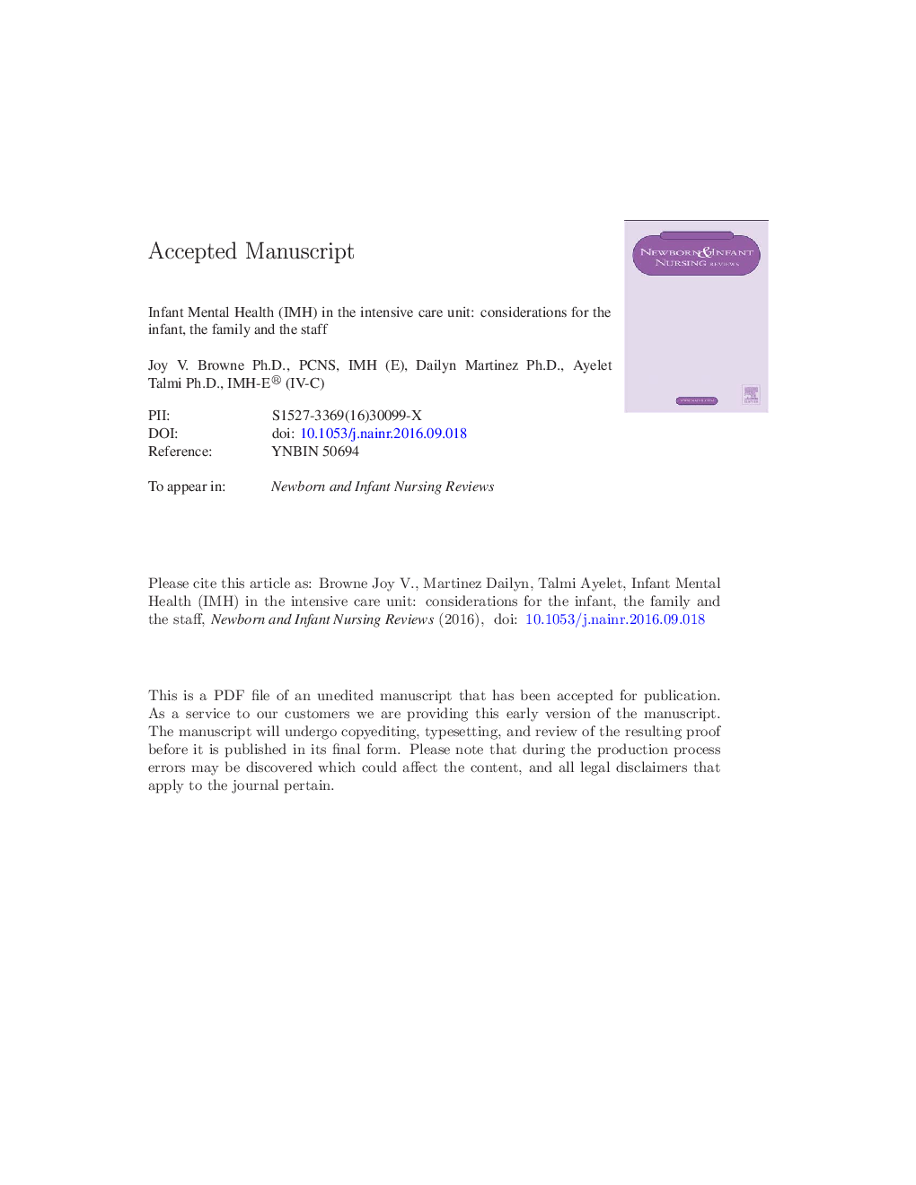 Infant Mental Health (IMH) in the Intensive Care Unit: Considerations for the Infant, the Family and the Staff