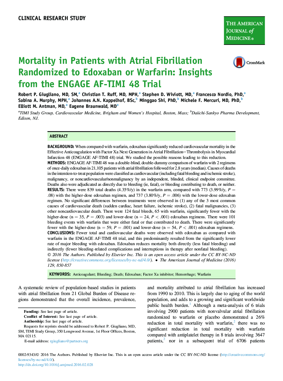 Clinical research studyMortality in Patients with Atrial Fibrillation Randomized to Edoxaban or Warfarin: Insights from the ENGAGE AF-TIMI 48 Trial