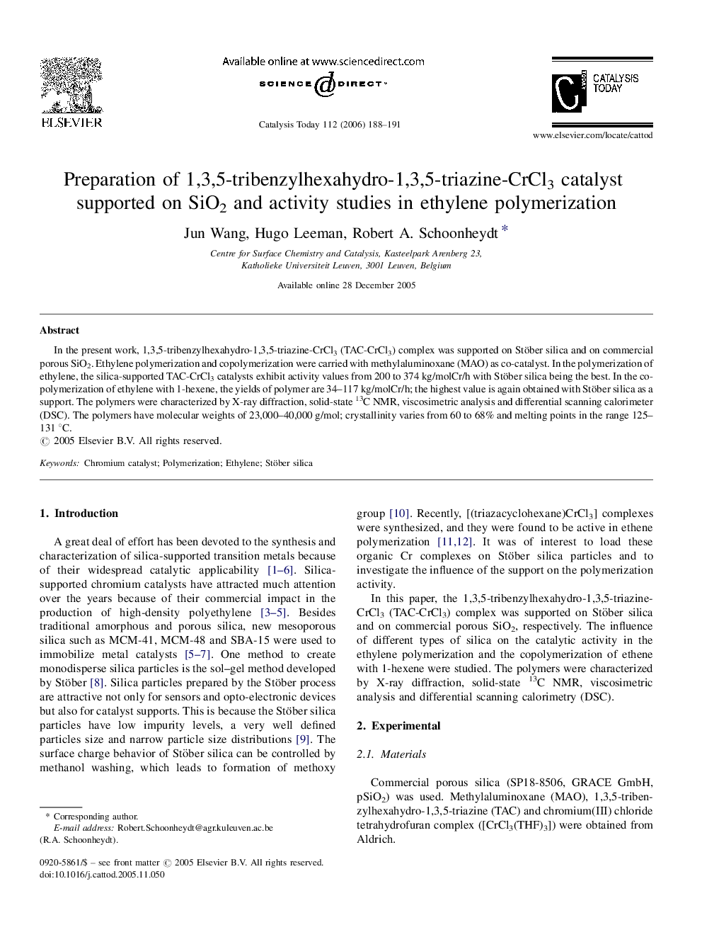 Preparation of 1,3,5-tribenzylhexahydro-1,3,5-triazine-CrCl3 catalyst supported on SiO2 and activity studies in ethylene polymerization