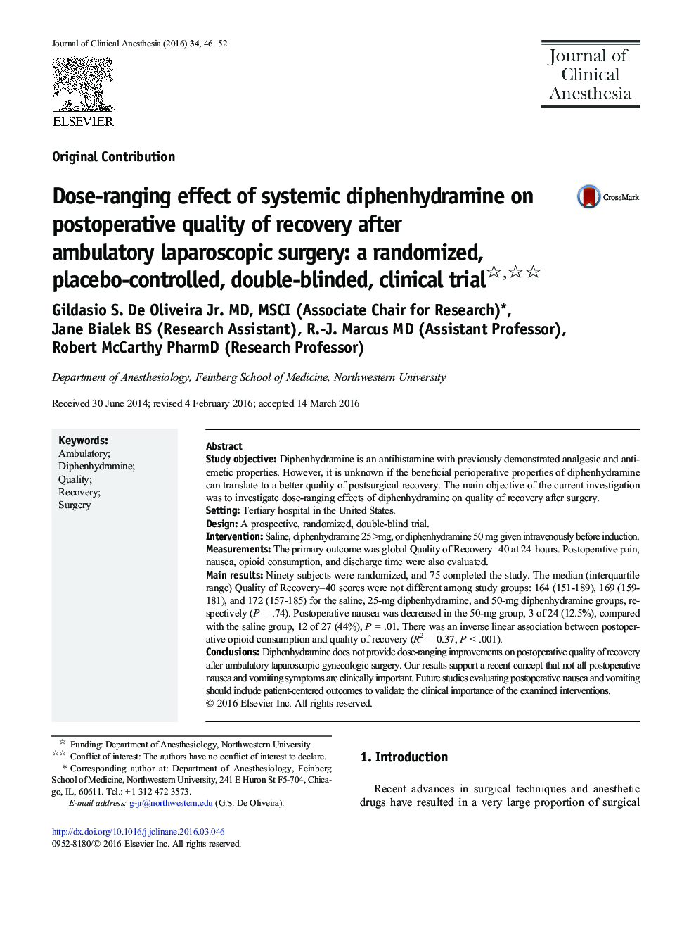 Original ContributionDose-ranging effect of systemic diphenhydramine on postoperative quality of recovery after ambulatory laparoscopic surgery: a randomized, placebo-controlled, double-blinded, clinical trial