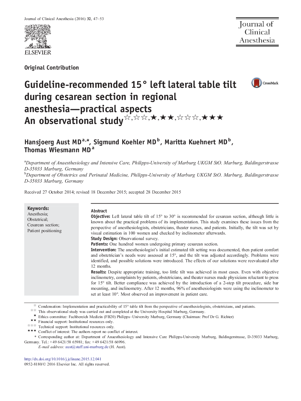 Original ContributionGuideline-recommended 15Â° left lateral table tilt during cesarean section in regional anesthesia-practical aspects: An observational studyââââââ