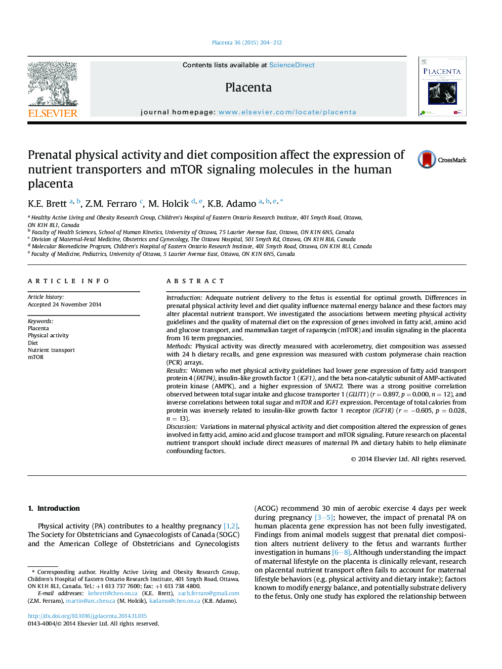 Prenatal physical activity and diet composition affect the expression of nutrient transporters and mTOR signaling molecules in the human placenta