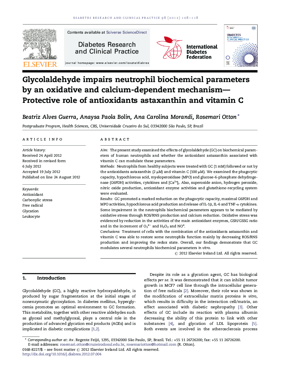 Glycolaldehyde impairs neutrophil biochemical parameters by an oxidative and calcium-dependent mechanism-Protective role of antioxidants astaxanthin and vitamin C