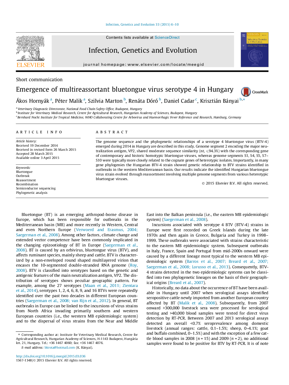 Short communicationEmergence of multireassortant bluetongue virus serotype 4 in Hungary