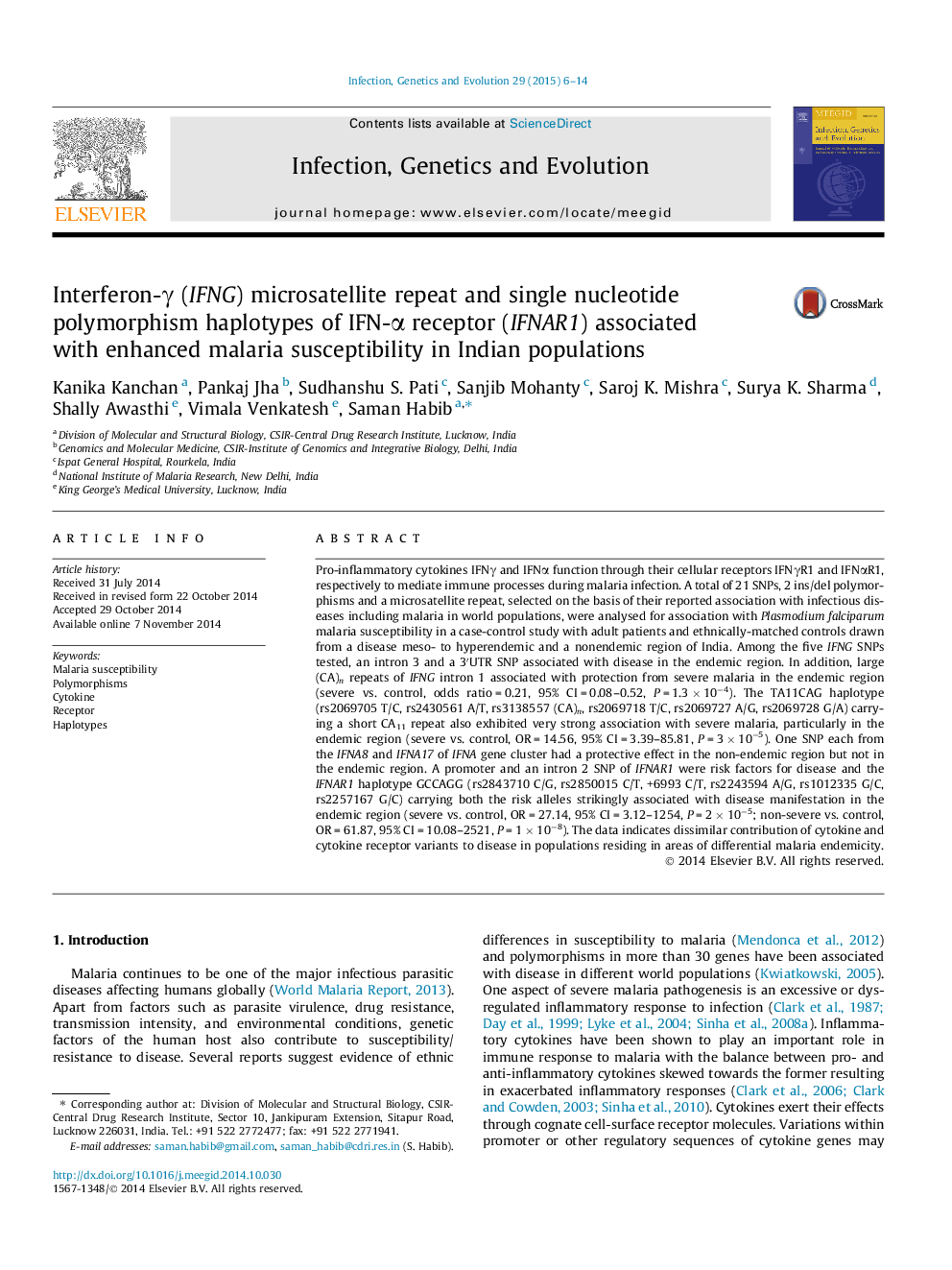 Interferon-Î³ (IFNG) microsatellite repeat and single nucleotide polymorphism haplotypes of IFN-Î± receptor (IFNAR1) associated with enhanced malaria susceptibility in Indian populations