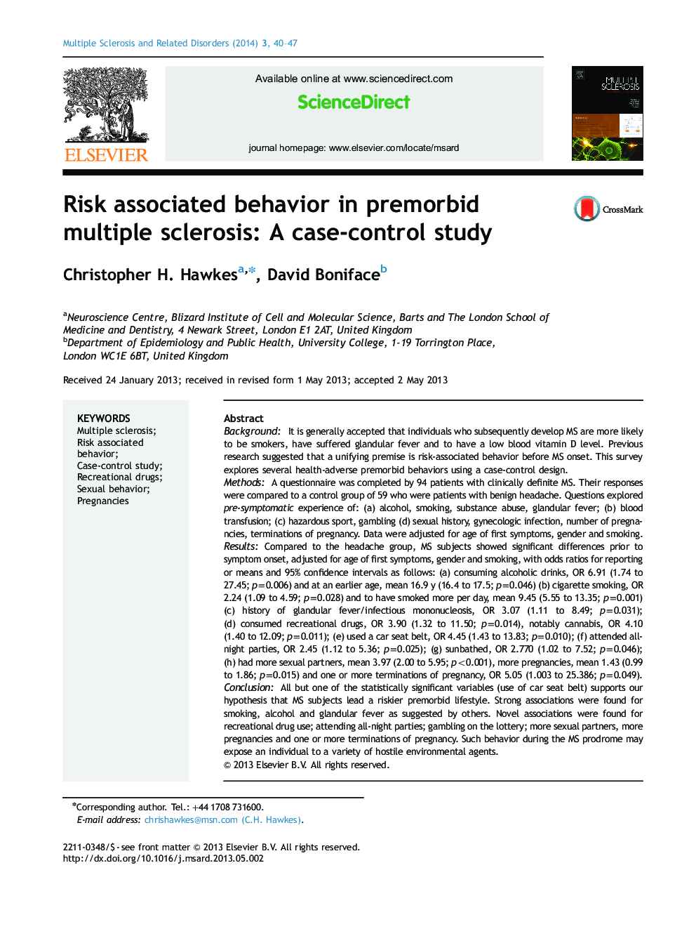 رفتار مرتبط با ریسک در مولتیپل اسکلروز مولتیپل اسکلروزیس: یک مطالعه مورد-شاهدی 