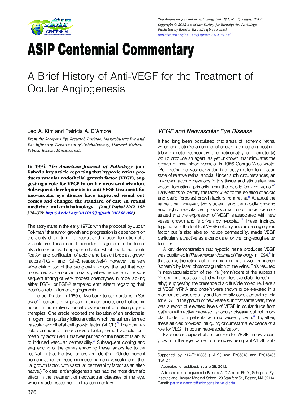 A Brief History of Anti-VEGF for the Treatment of Ocular Angiogenesis