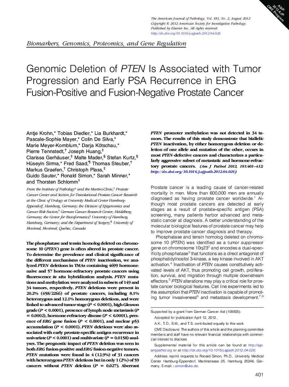 Genomic Deletion of PTEN Is Associated with Tumor Progression and Early PSA Recurrence in ERG Fusion-Positive and Fusion-Negative Prostate Cancer