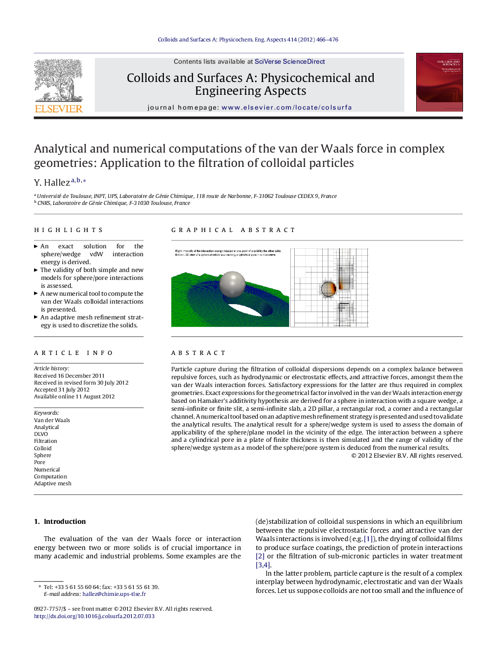 Analytical and numerical computations of the van der Waals force in complex geometries: Application to the filtration of colloidal particles