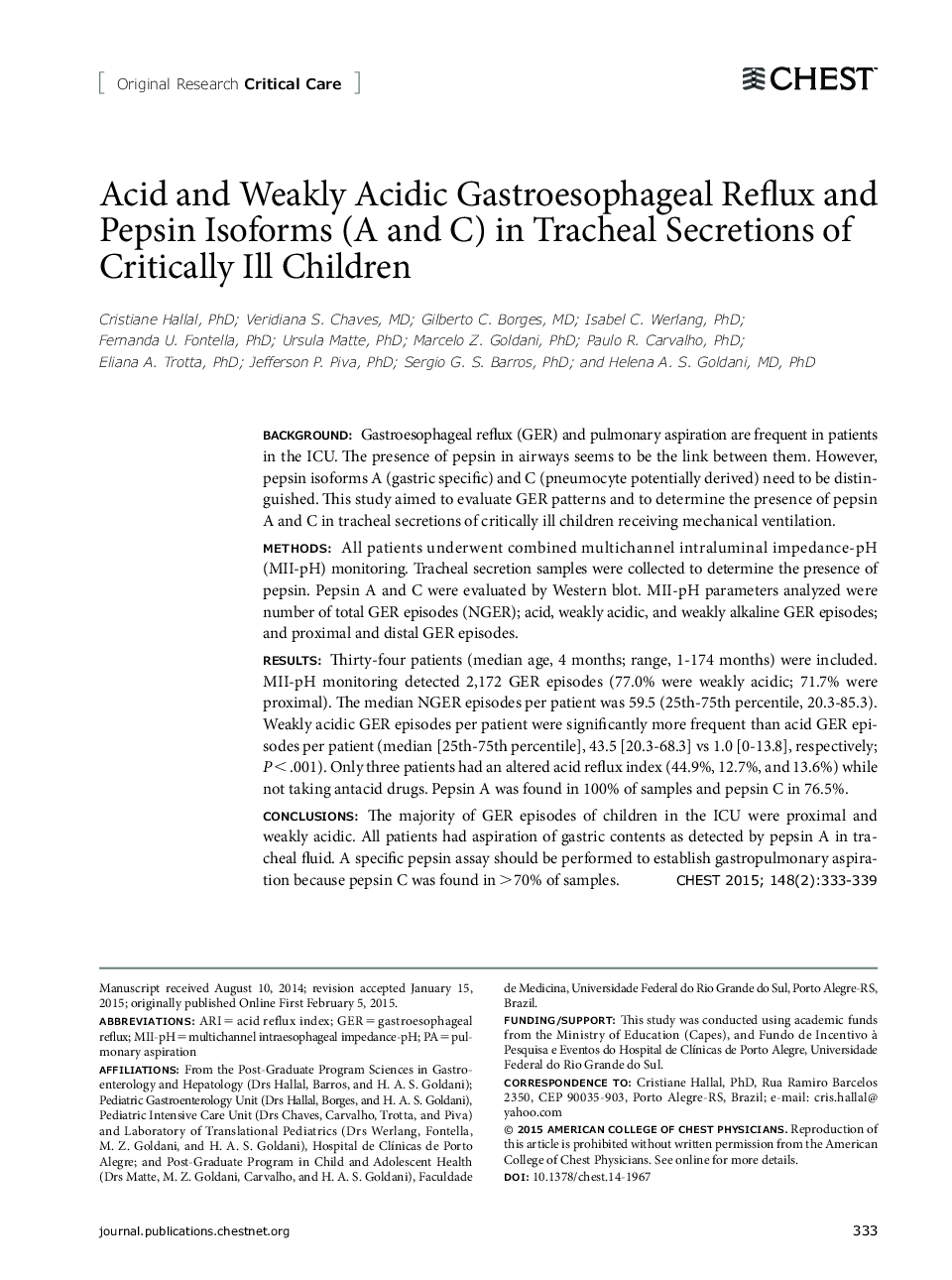 Acid and Weakly Acidic Gastroesophageal Reflux and Pepsin Isoforms (A and C) in Tracheal Secretions of Critically Ill Children