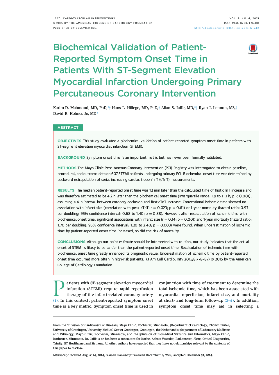 Biochemical Validation of Patient-Reported Symptom Onset Time in PatientsÂ With ST-Segment Elevation Myocardial Infarction Undergoing Primary Percutaneous CoronaryÂ Intervention