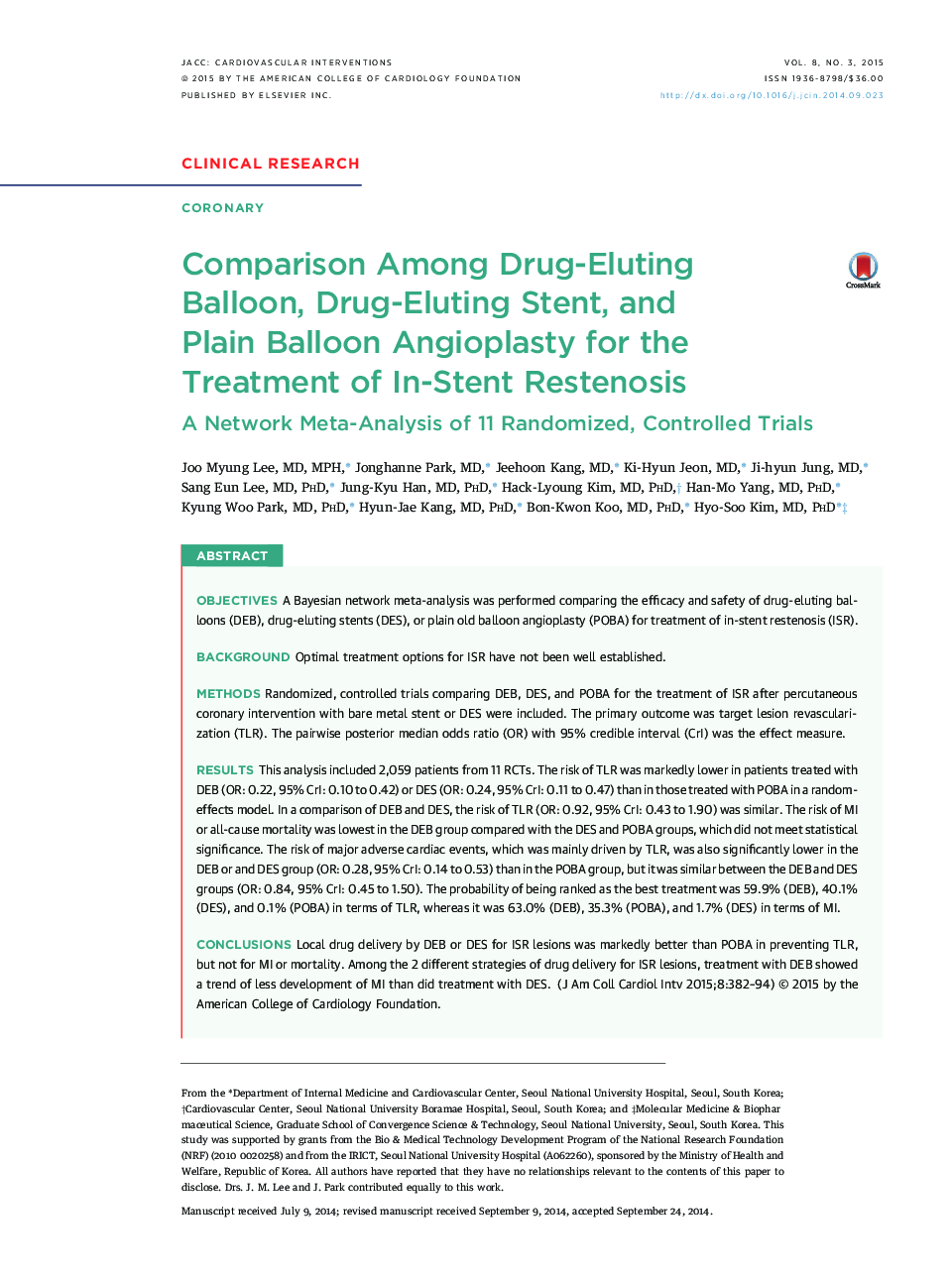 Comparison Among Drug-Eluting Balloon, Drug-Eluting Stent, and PlainÂ Balloon Angioplasty for the Treatment of In-Stent Restenosis: A Network Meta-Analysis of 11 Randomized, Controlled Trials