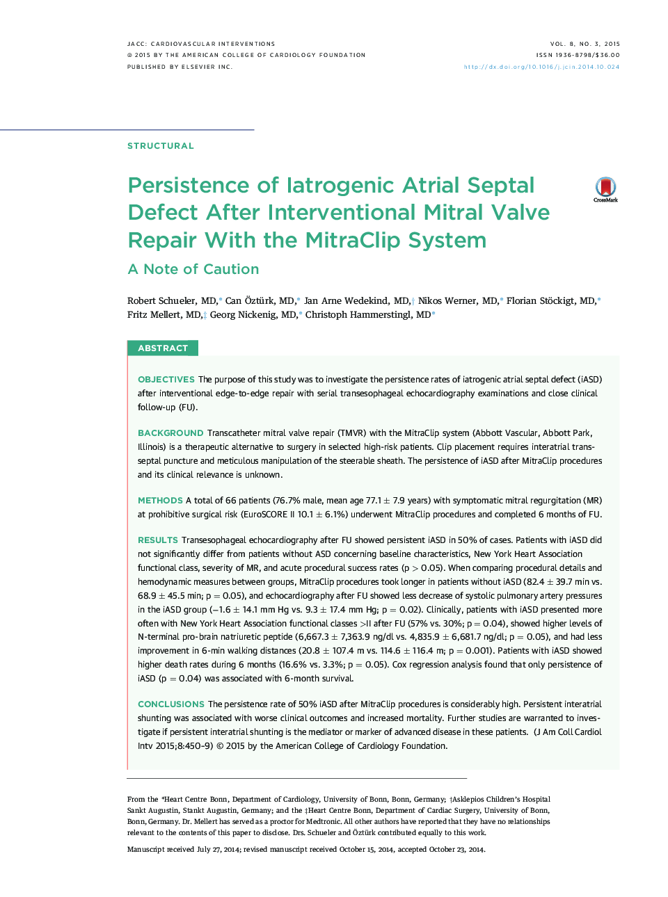 Persistence of Iatrogenic Atrial Septal Defect After Interventional Mitral Valve Repair With the MitraClip System: A Note of Caution