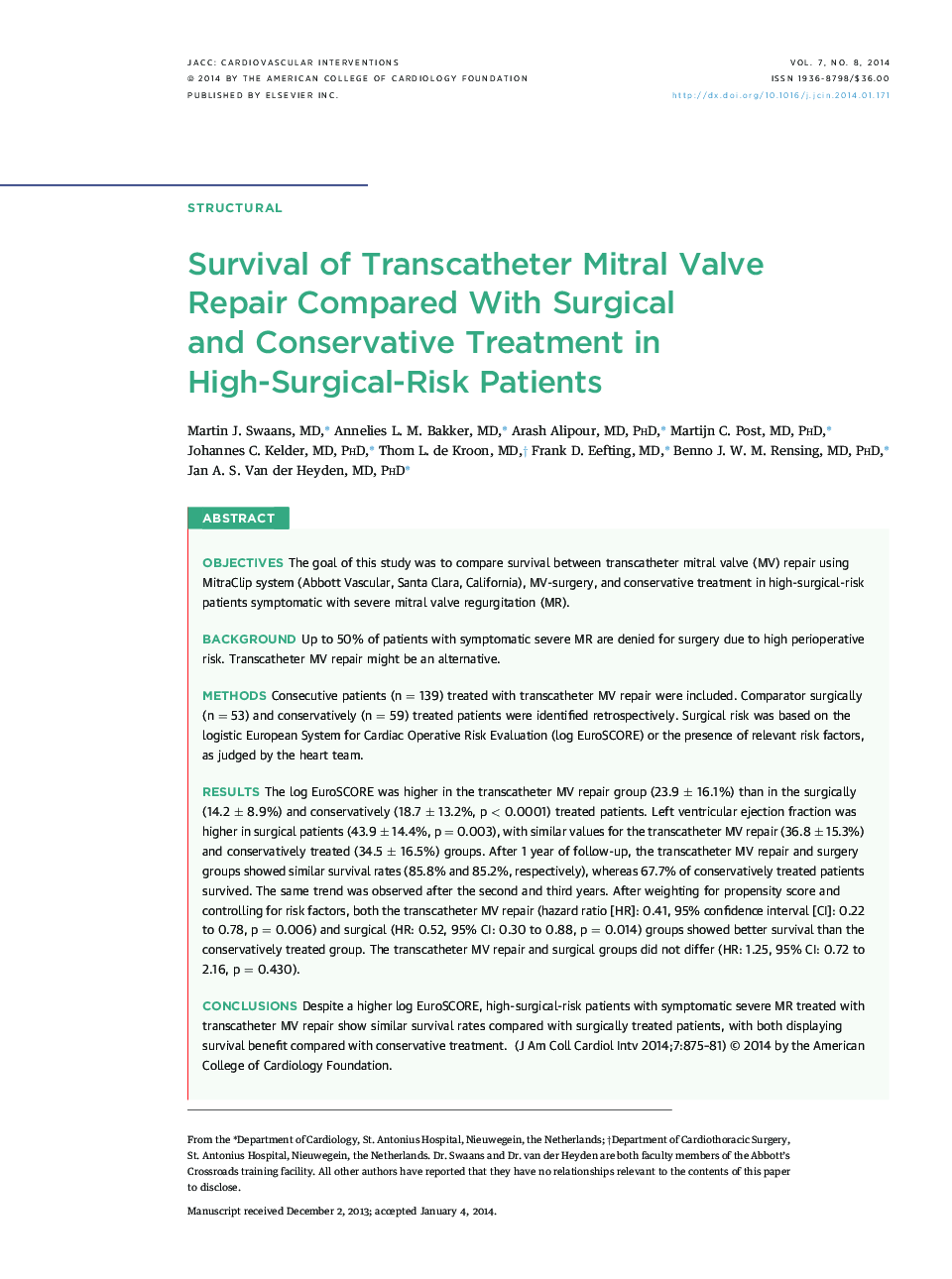 Survival of Transcatheter Mitral Valve Repair Compared With Surgical andÂ Conservative Treatment in High-Surgical-Risk Patients