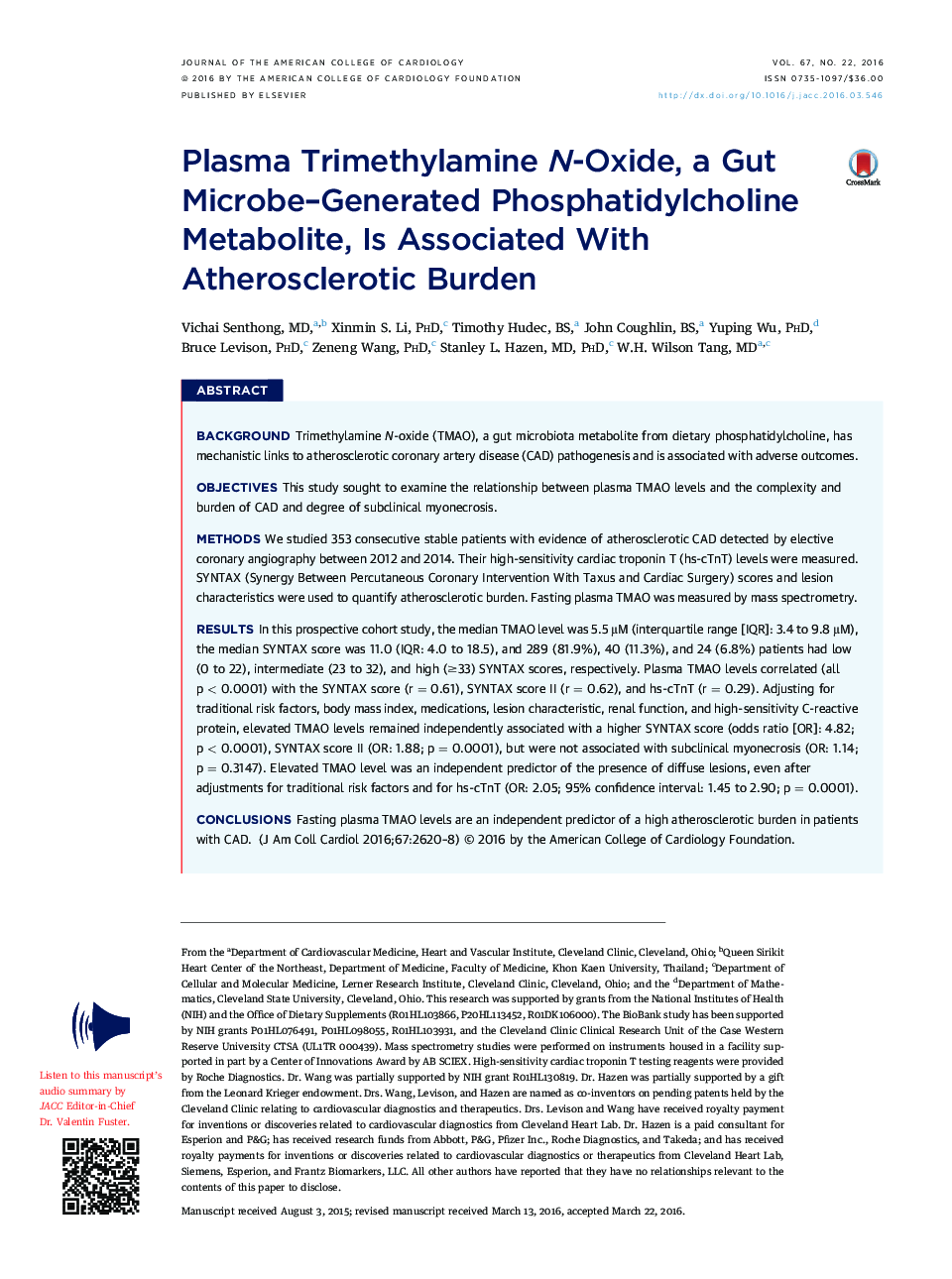 Plasma Trimethylamine N-Oxide, a Gut Microbe-Generated Phosphatidylcholine Metabolite, Is Associated With Atherosclerotic Burden