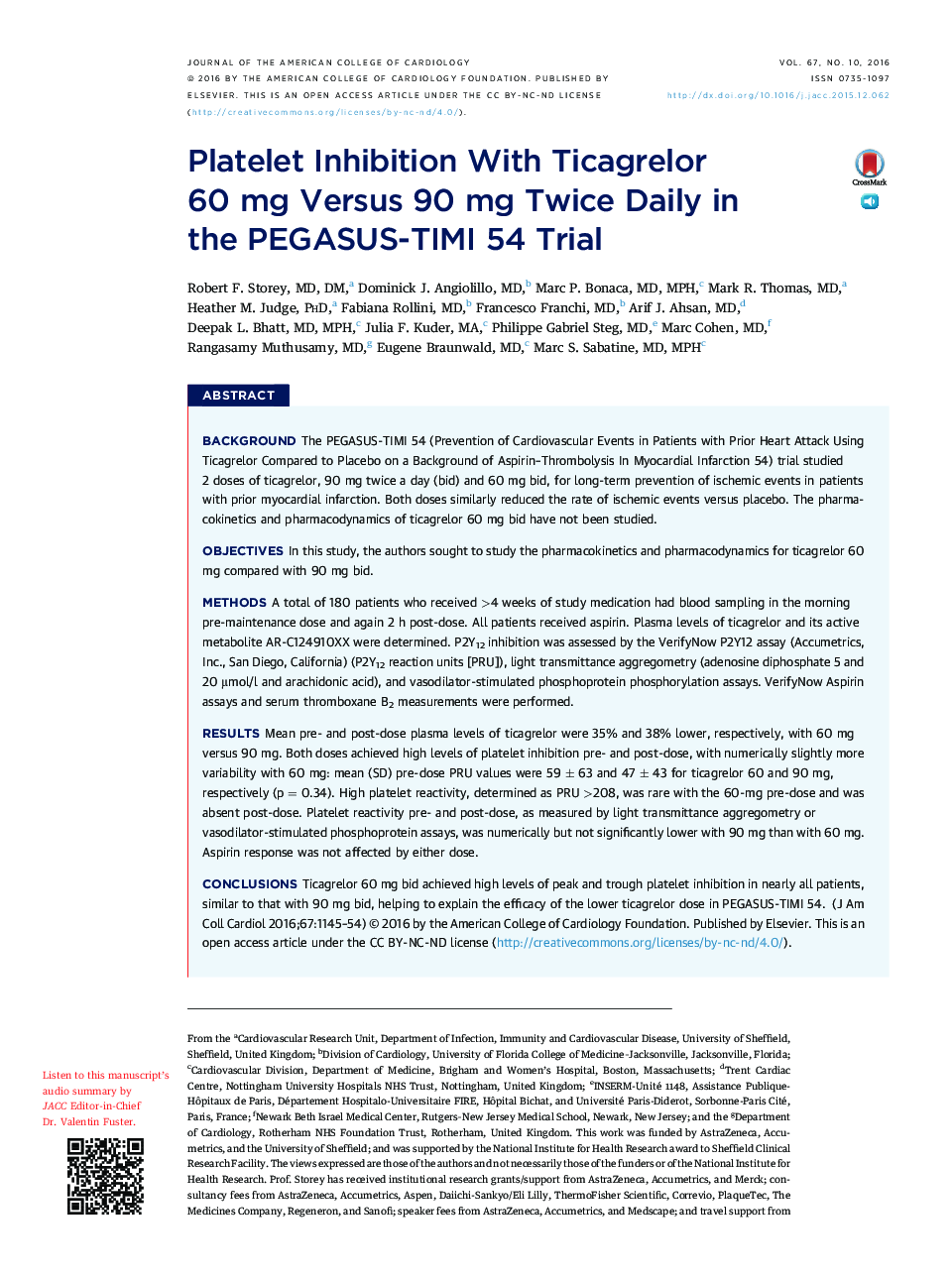 Platelet Inhibition With Ticagrelor 60Â mgÂ Versus 90 mg Twice Daily in theÂ PEGASUS-TIMI 54 Trial