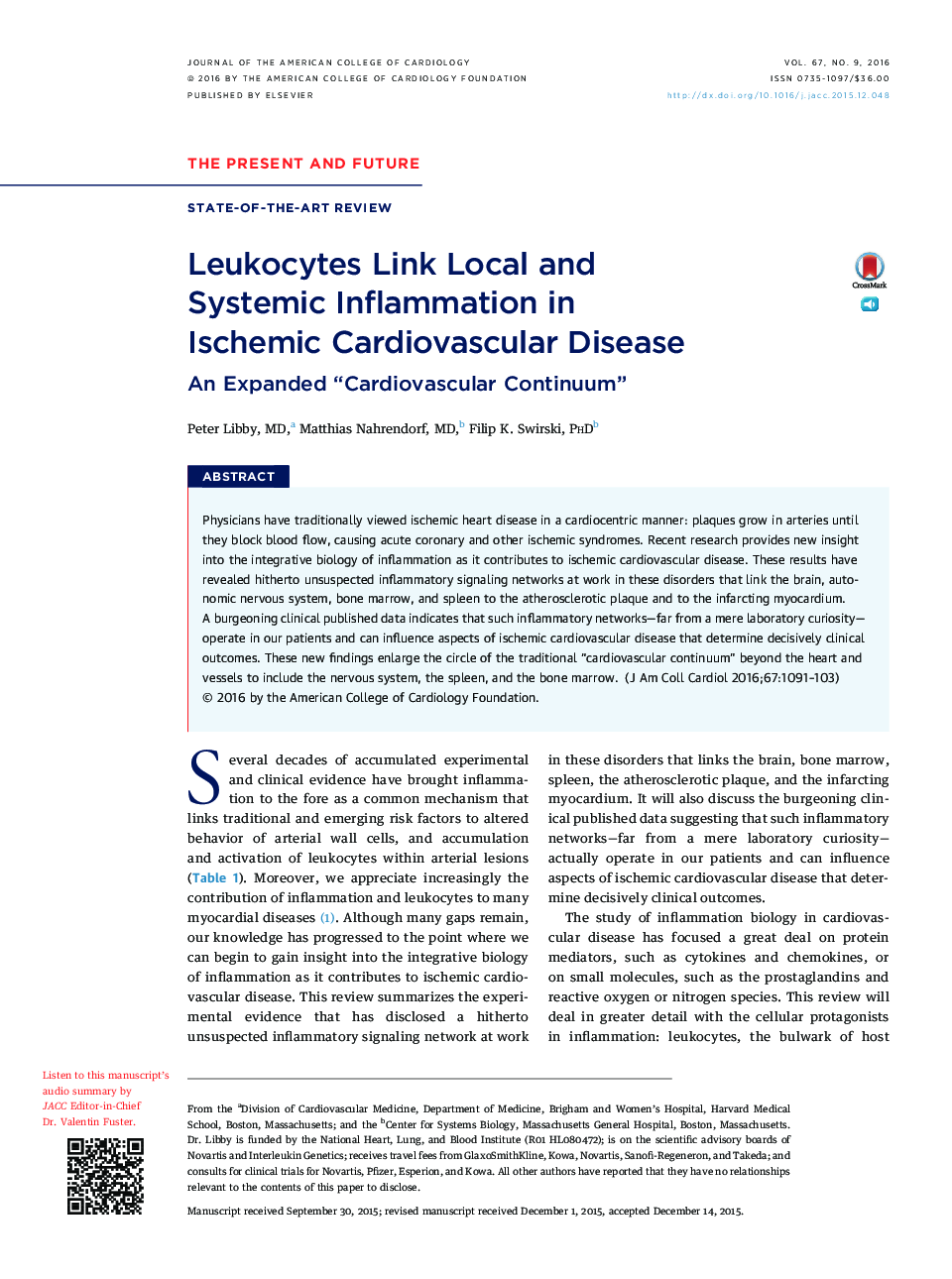 Leukocytes Link Local and SystemicÂ Inflammation in IschemicÂ CardiovascularÂ Disease: An Expanded “Cardiovascular Continuum”