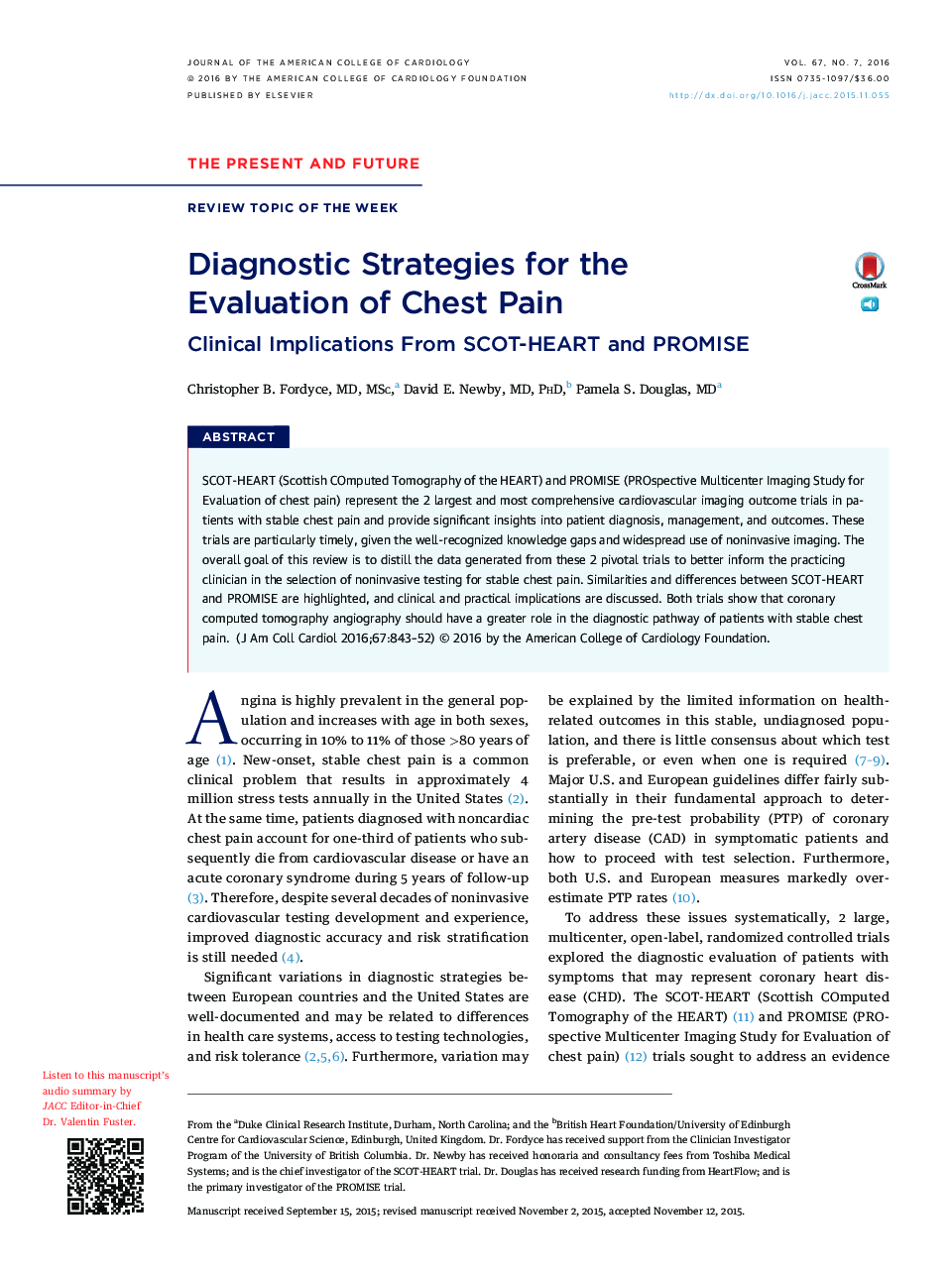 Diagnostic Strategies for the EvaluationÂ ofÂ Chest Pain: Clinical Implications From SCOT-HEART and PROMISE