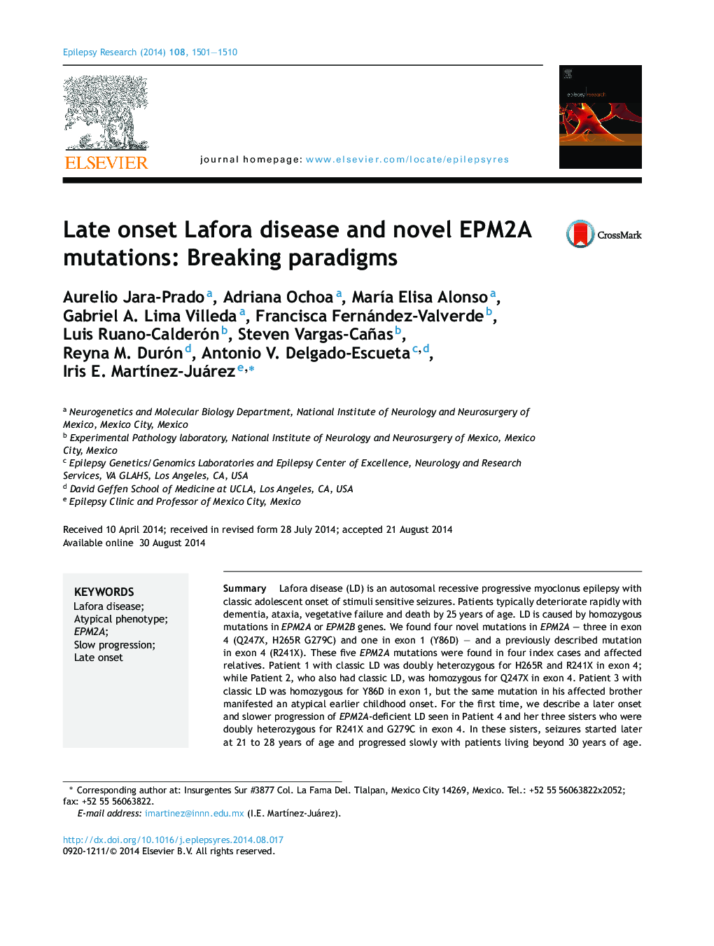 Late onset Lafora disease and novel EPM2A mutations: Breaking paradigms