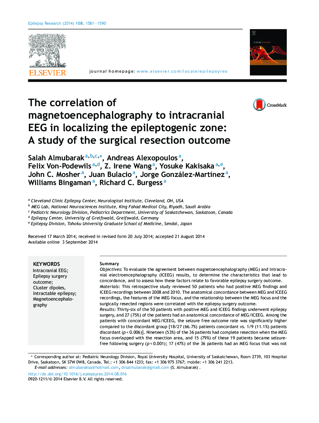The correlation of magnetoencephalography to intracranial EEG in localizing the epileptogenic zone: A study of the surgical resection outcome