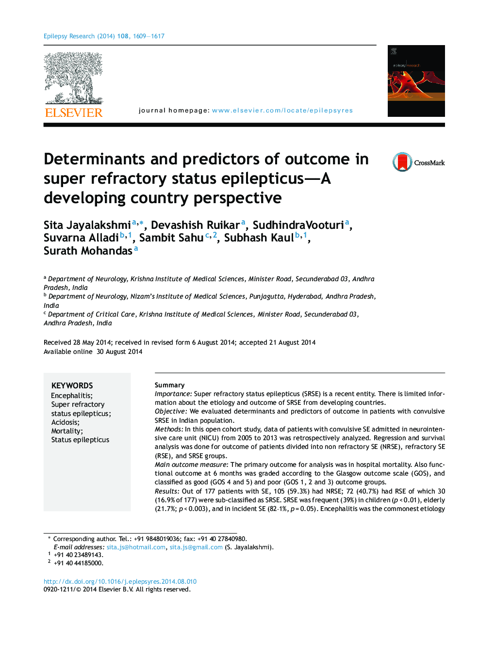 Determinants and predictors of outcome in super refractory status epilepticus-A developing country perspective