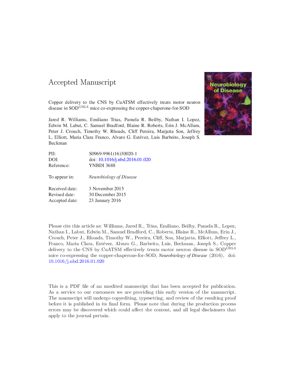 Copper delivery to the CNS by CuATSM effectively treats motor neuron disease in SODG93A mice co-expressing the Copper-Chaperone-for-SOD