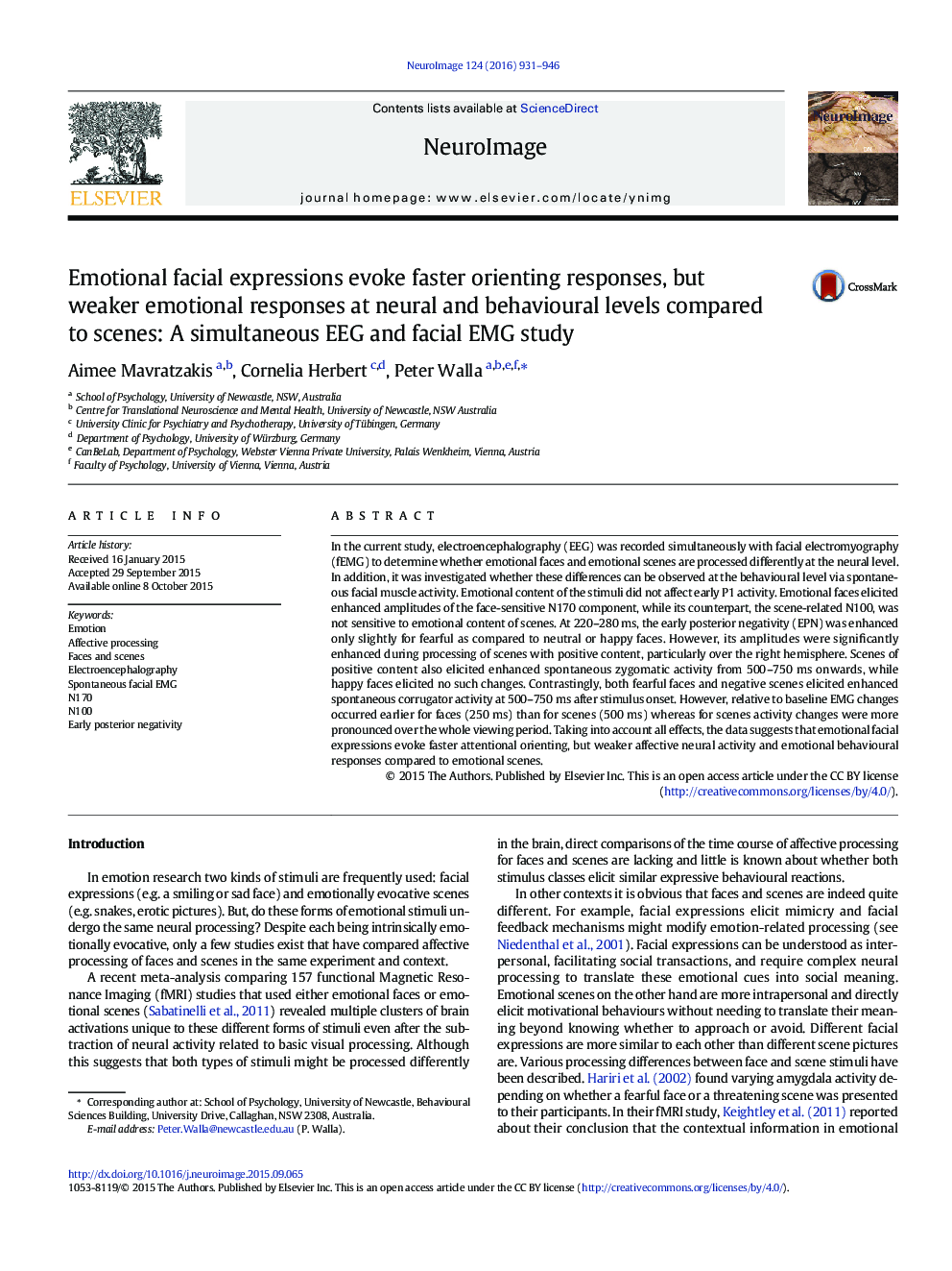 Emotional facial expressions evoke faster orienting responses, but weaker emotional responses at neural and behavioural levels compared to scenes: A simultaneous EEG and facial EMG study