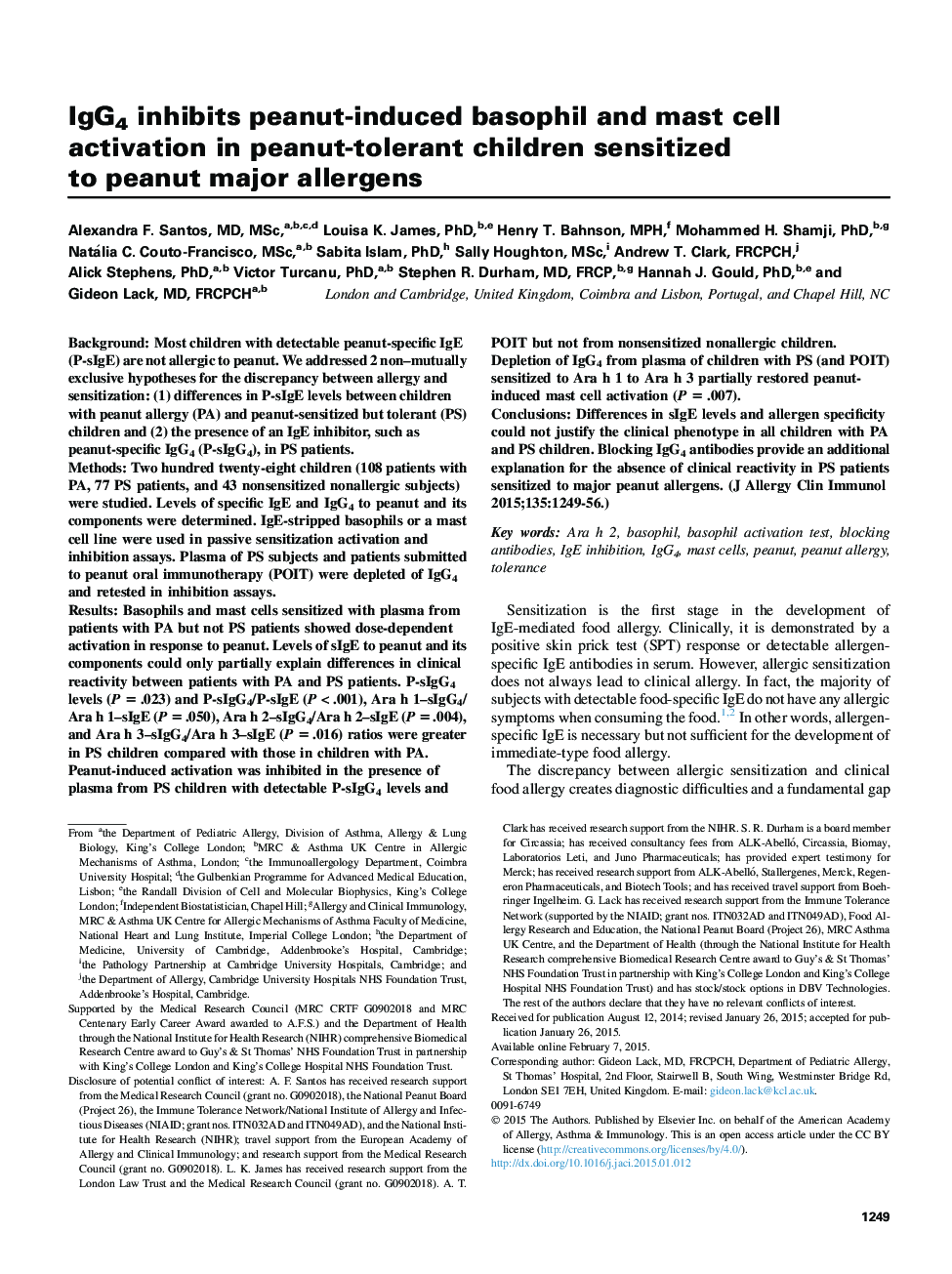 IgG4 inhibits peanut-induced basophil and mast cell activation in peanut-tolerant children sensitized to peanut major allergens