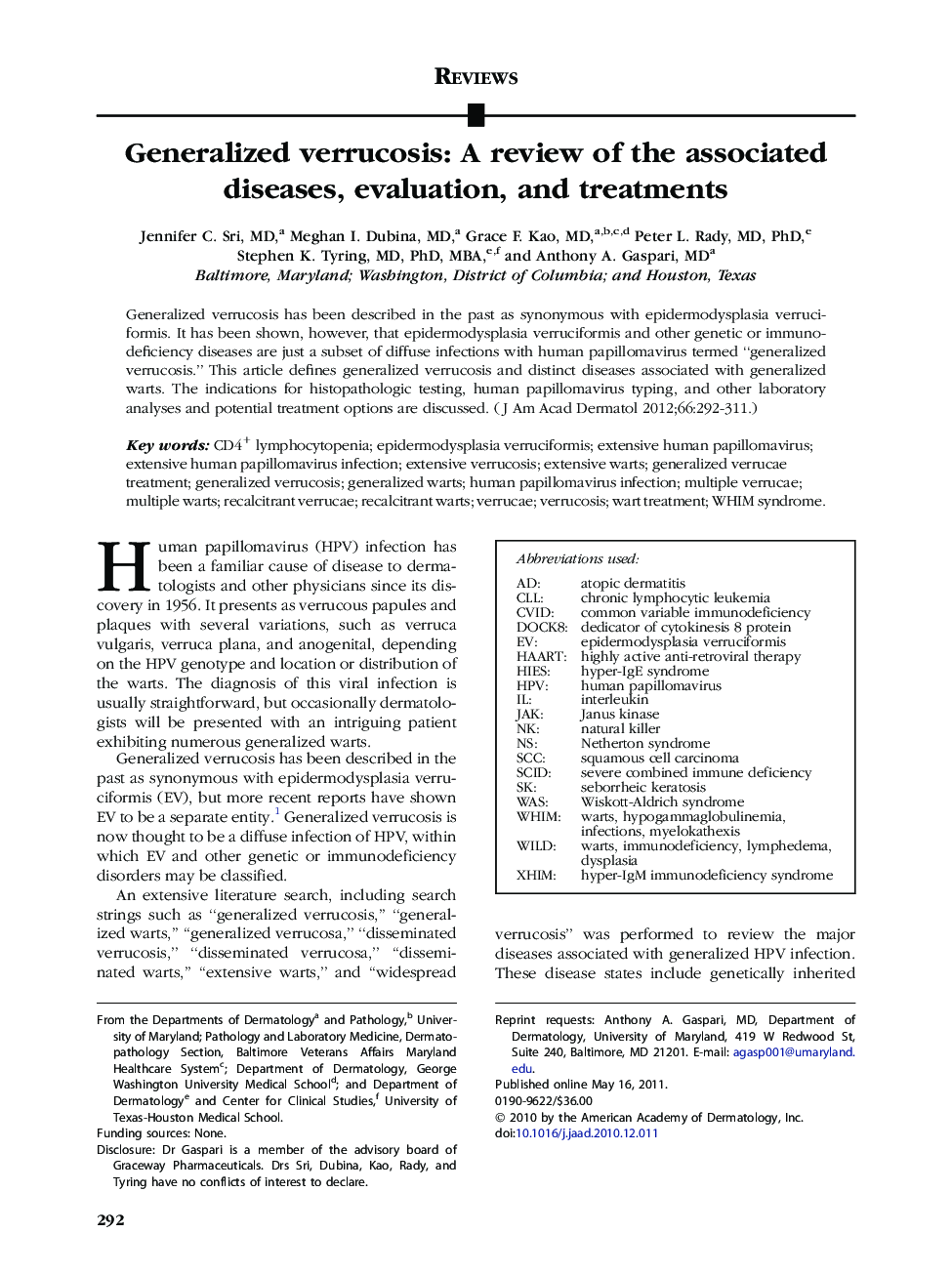 Generalized verrucosis: AÂ review of the associated diseases, evaluation, and treatments