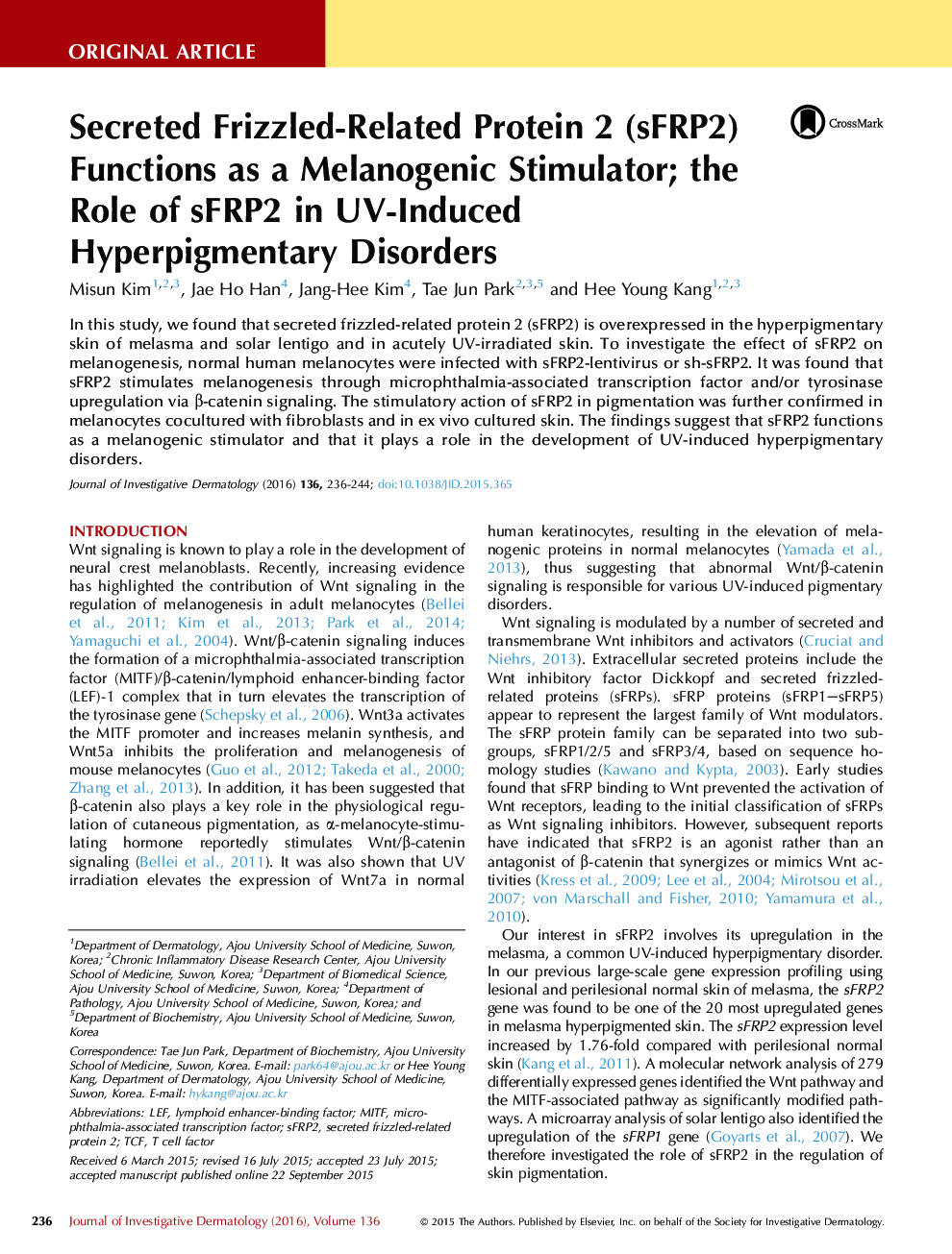 Secreted Frizzled-Related Protein 2 (sFRP2) Functions as a Melanogenic Stimulator; the Role of sFRP2 in UV-Induced Hyperpigmentary Disorders