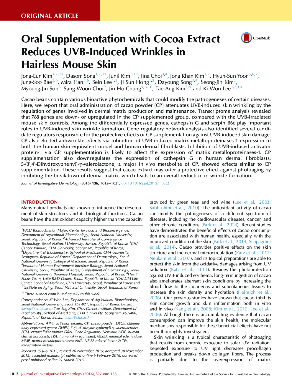 Original ArticlePhotobiologyOral Supplementation with Cocoa Extract Reduces UVB-Induced Wrinkles in HairlessÂ Mouse Skin
