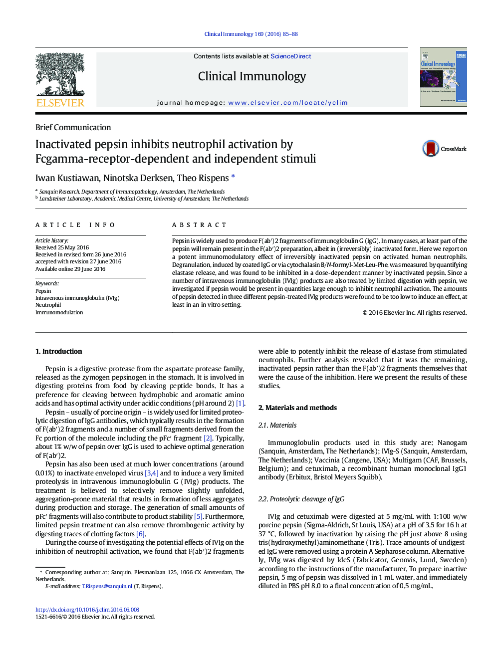 Brief CommunicationInactivated pepsin inhibits neutrophil activation by Fcgamma-receptor-dependent and independent stimuli