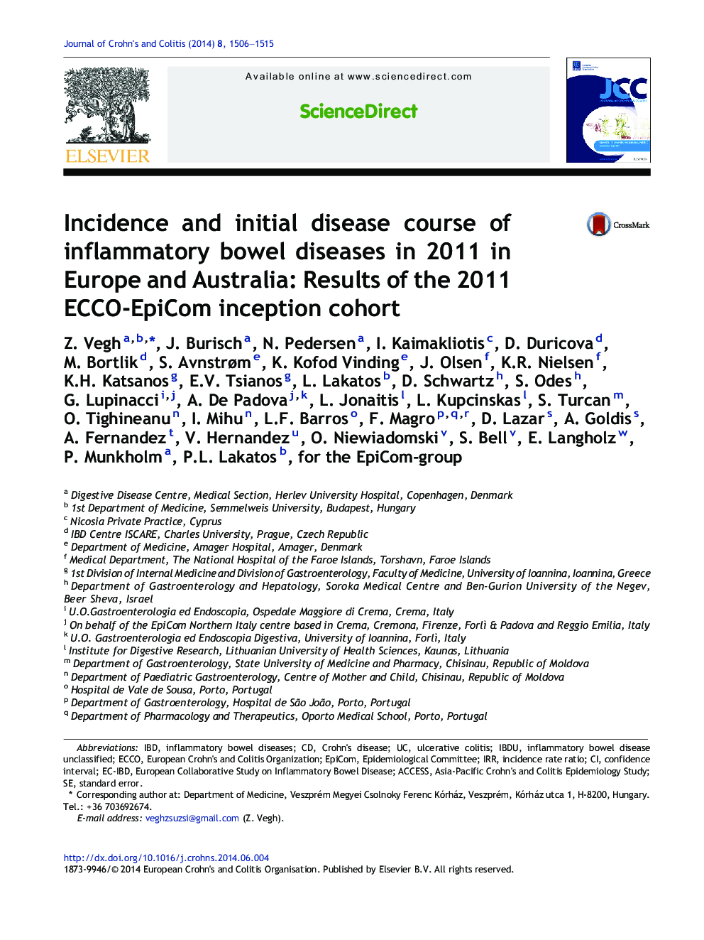 Incidence and initial disease course of inflammatory bowel diseases in 2011 in Europe and Australia: Results of the 2011 ECCO-EpiCom inception cohort