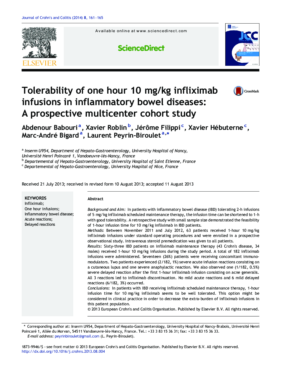 Tolerability of one hour 10Â mg/kg infliximab infusions in inflammatory bowel diseases: A prospective multicenter cohort study