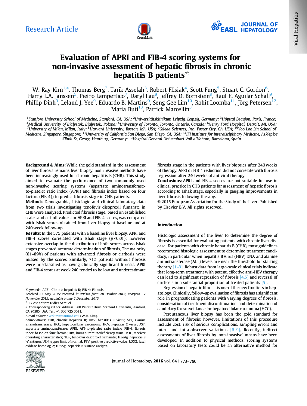 Research ArticleEvaluation of APRI and FIB-4 scoring systems for non-invasive assessment of hepatic fibrosis in chronic hepatitis B patients