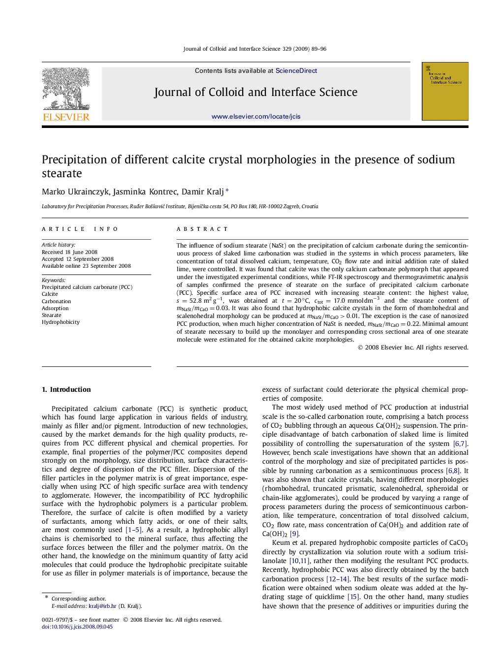 Precipitation of different calcite crystal morphologies in the presence of sodium stearate