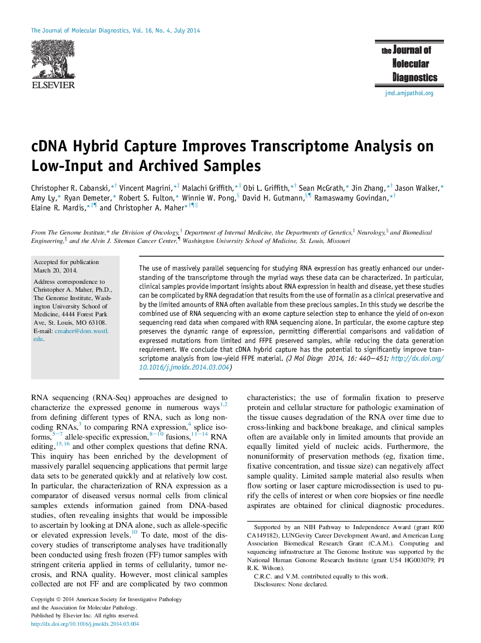 Regular articlecDNA Hybrid Capture Improves Transcriptome Analysis on Low-Input and Archived Samples