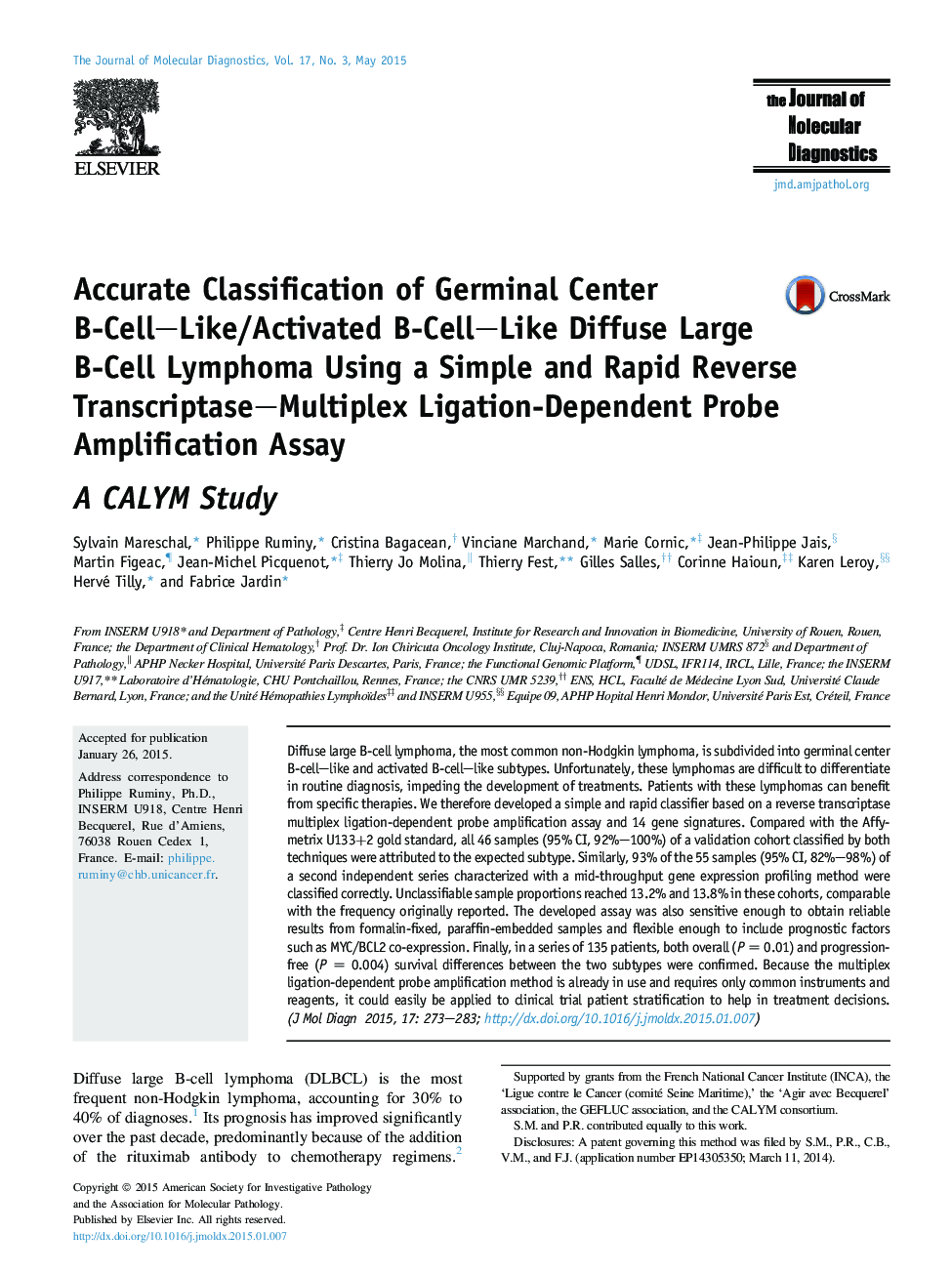 Regular articleAccurate Classification of Germinal Center B-Cell-Like/Activated B-Cell-Like Diffuse Large B-Cell Lymphoma Using a Simple and Rapid Reverse Transcriptase-Multiplex Ligation-Dependent Probe Amplification Assay: A CALYM Study